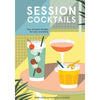 Session Cocktails: Low-Alcohol Drinks for Any Occasion - Lockwood Shop - Penguin Random House