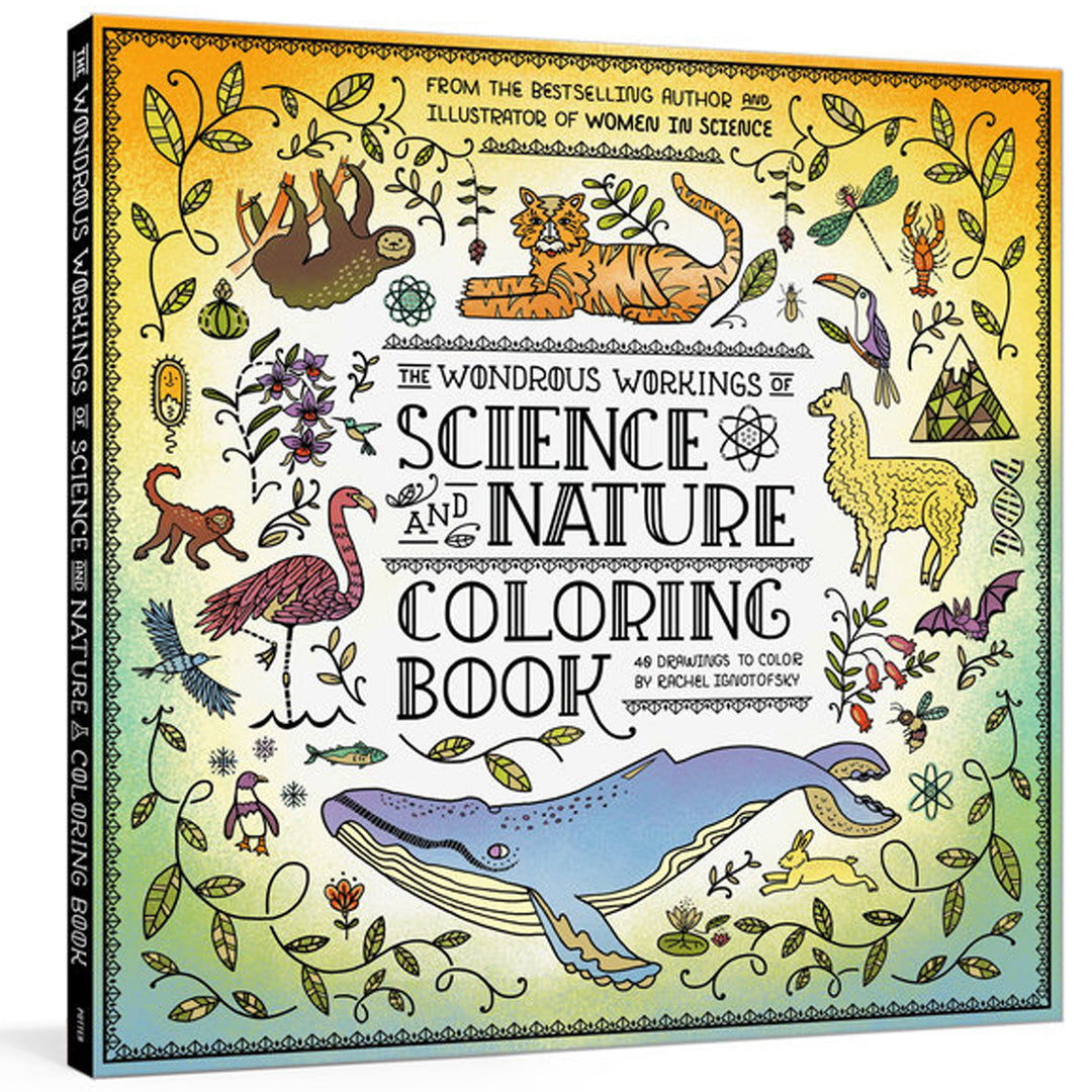 The Wondrous Workings of Science and Nature Coloring Book