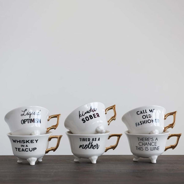 Footed Tea Cup W/Saying