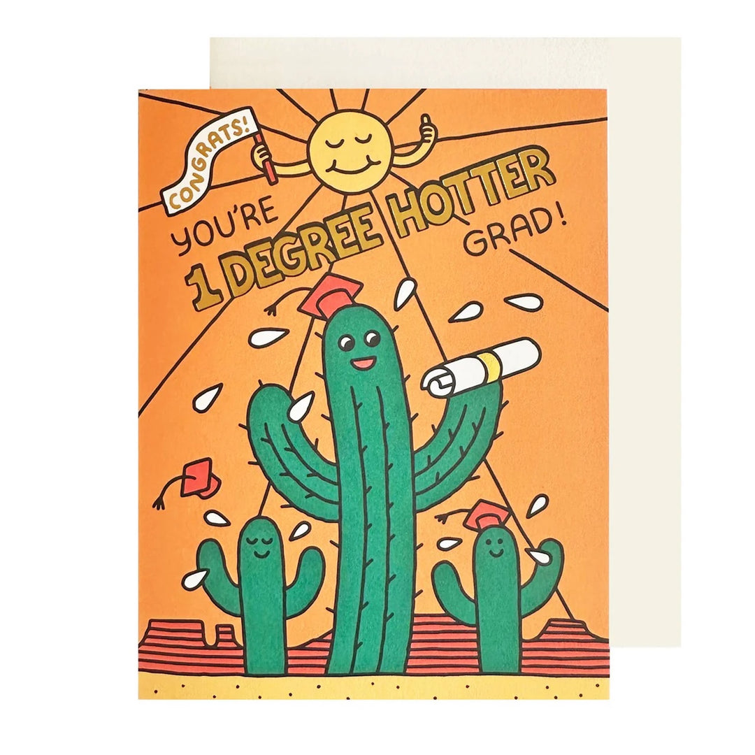1 Degree Hotter Graduation Card