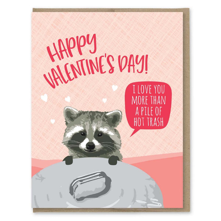 Hot Trash Raccoon Valentine Card