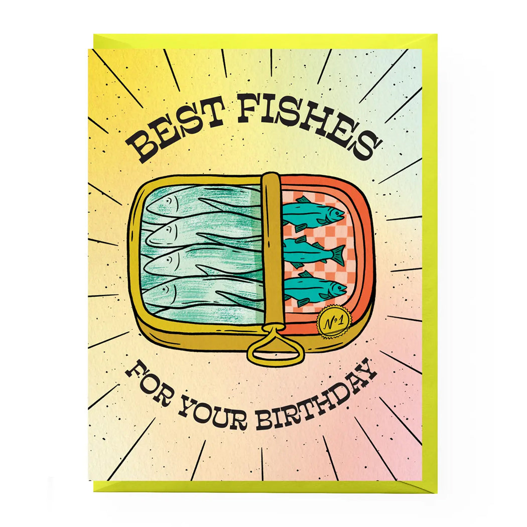 Best (Tinned) Fishes Birthday Card
