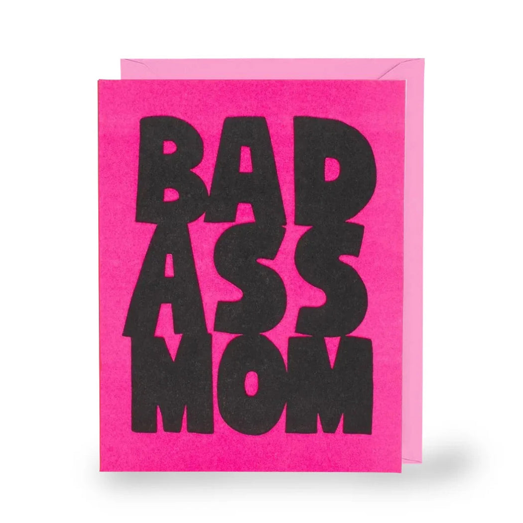 Bad Ass Mom Greeting Card - Lockwood Shop - ASHKAHN