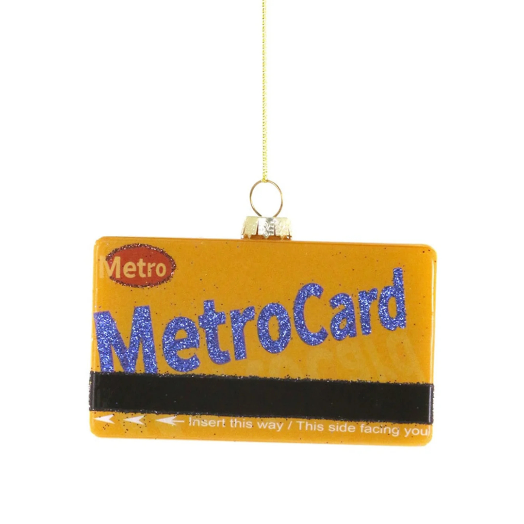 Decorative ornament shaped like a MetroCard with &