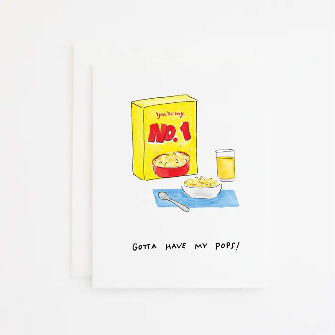 Gotta Have Pops Greeting Card