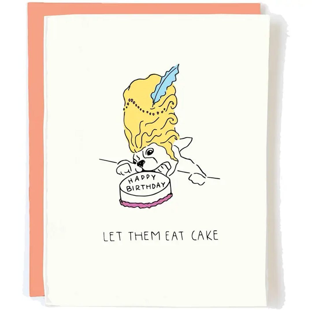 Let Them Eat Cake Birthday Card