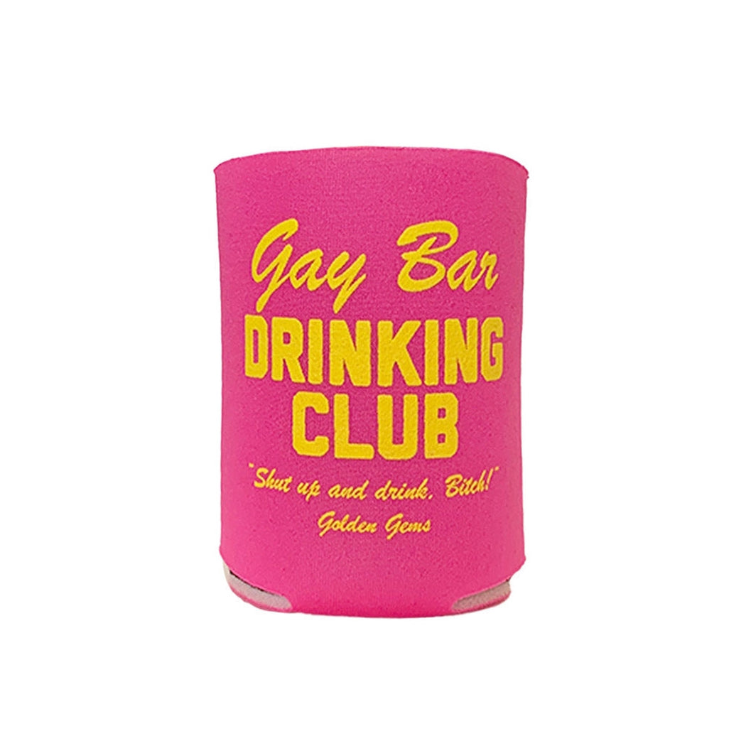Gay Bar Drinking Club Koozie - Lockwood Shop - Golden Gems
