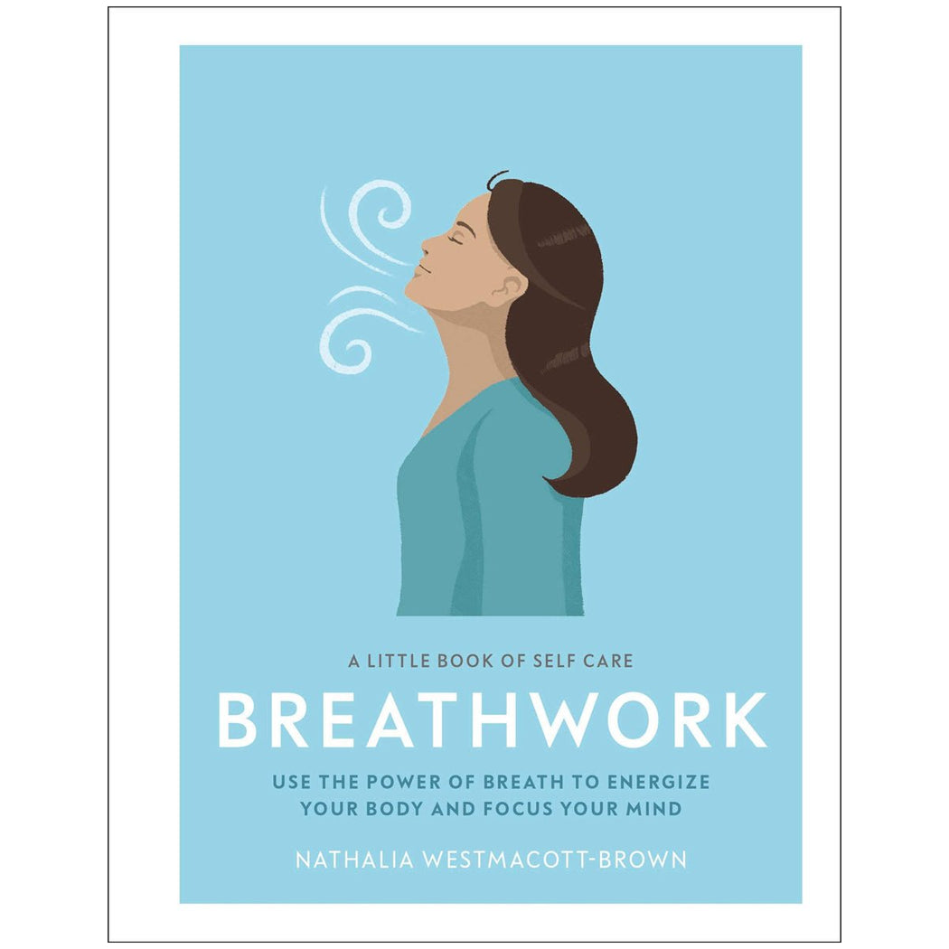 A Little Book of Self Care: Breathwork - Lockwood Shop - Penguin Random House