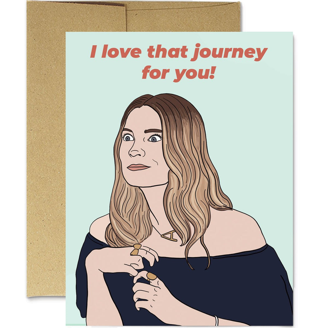 Alexis Rose Love That Journey Greeting Card - Lockwood Shop - Party Mountain Paper