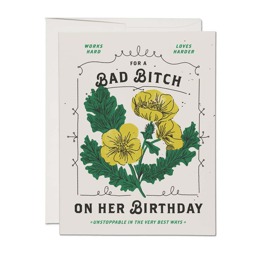 Bad Bitch Birthday Card - Lockwood Shop - Red Cap Cards
