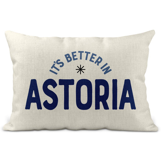 Better in Astoria Lumbar Pillow - Lockwood Shop - Rock Scissor Paper