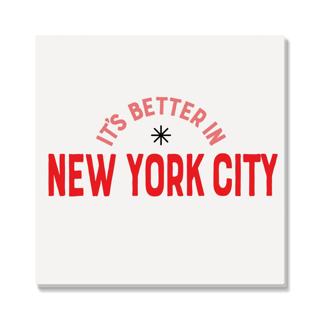 Better in NYC Coaster- Pink & Red - Lockwood Shop - Rock Scissor Paper