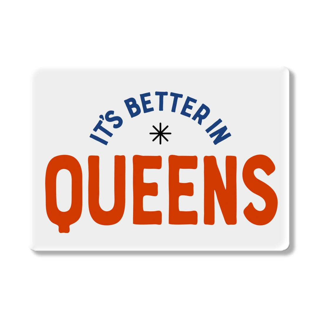 Better in Queens Magnet - Lockwood Shop - Rock Scissor Paper