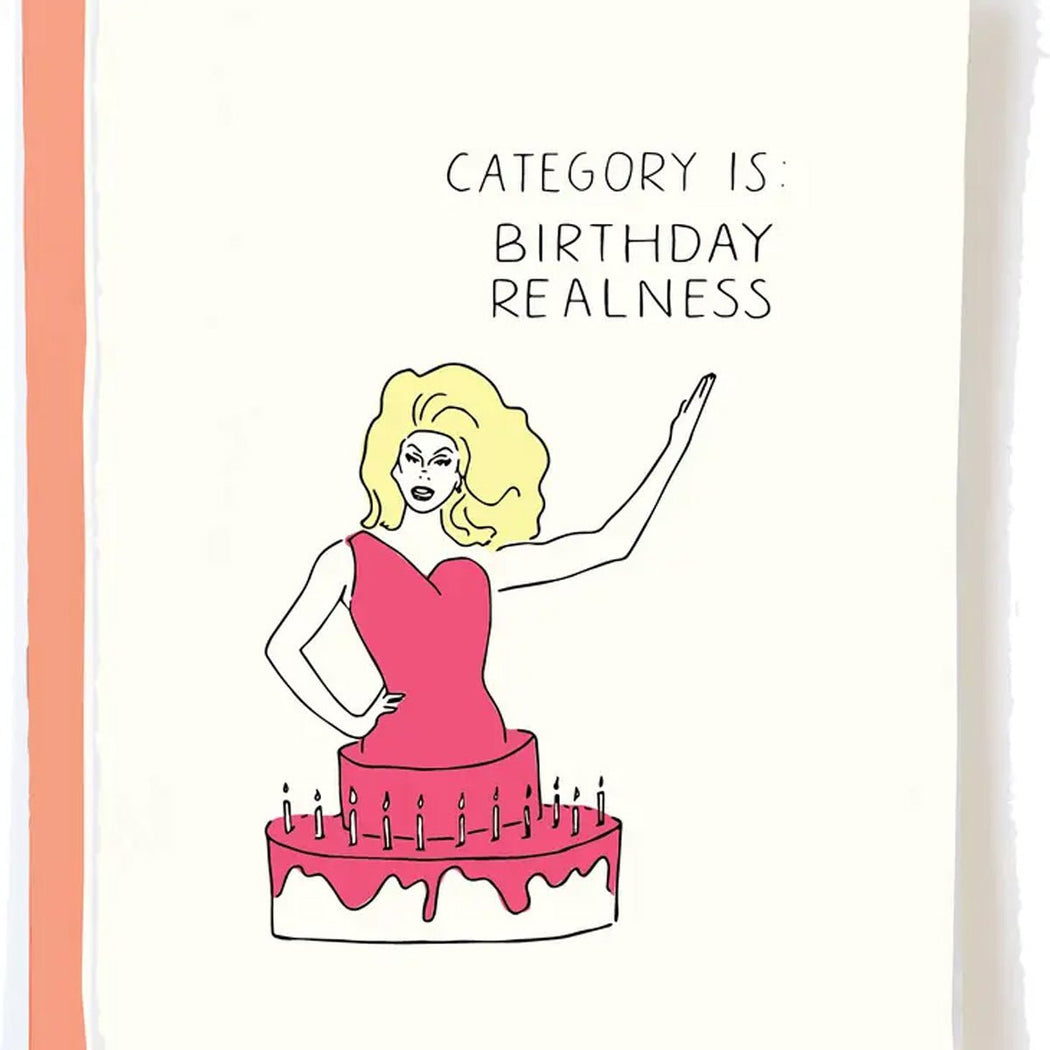 Birthday Realness Greeting Card - Lockwood Shop - Pop Paper