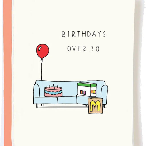 Birthdays Over 30 Greeting Card - Lockwood Shop - Pop Paper