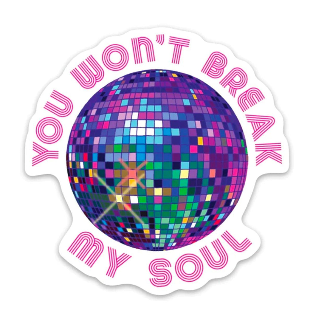 Break My Soul Disco Ball (Die Cut Sticker) - Lockwood Shop - The Found