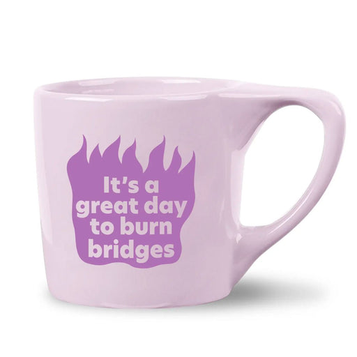 Burn Bridges Mug (10oz) - Lockwood Shop - Pretty Alright Goods