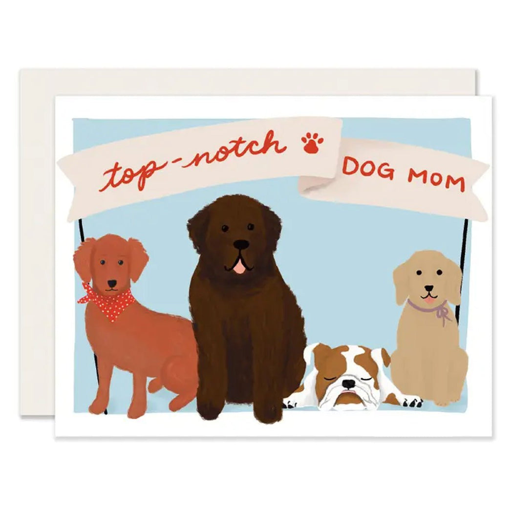 Dog Mom Greeting Card - Lockwood Shop - Slightly Stationery