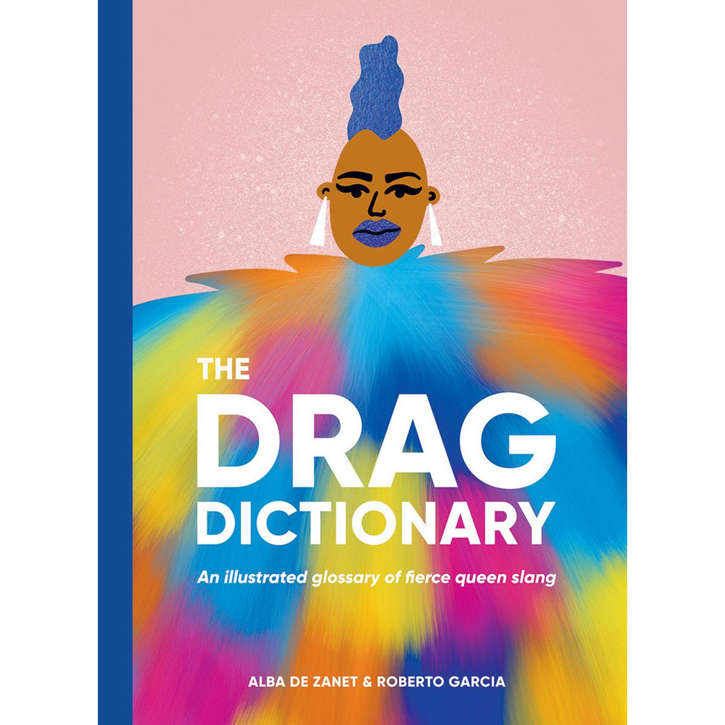 Drag Dictionary - Lockwood Shop - Chronicle
