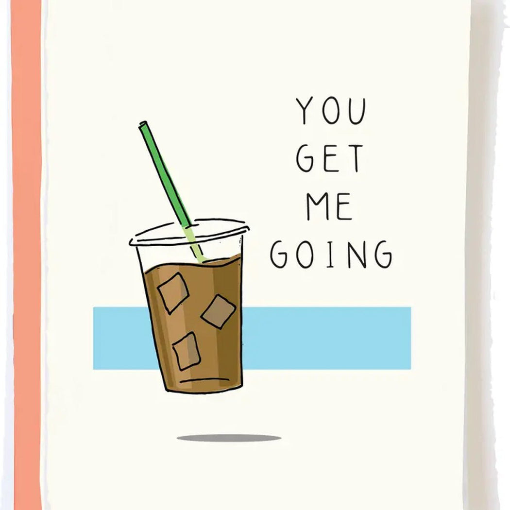 Get Me Going Iced Coffee Greeting Card - Lockwood Shop - Pop Paper