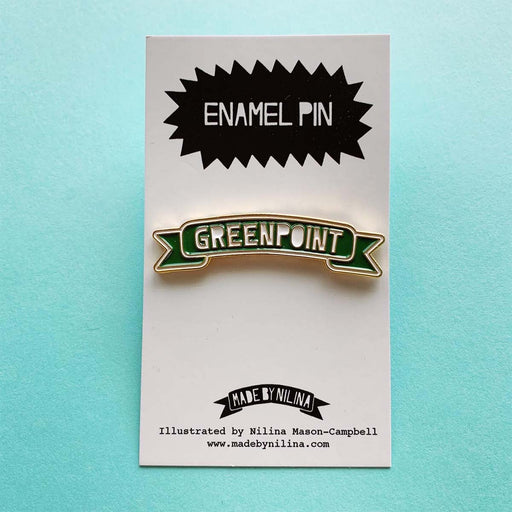 Greenpoint Banner Enamel Pin - Lockwood Shop - Made by Nilina