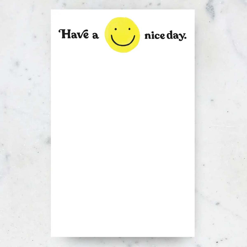 Have a Nice Day Notepad - Lockwood Shop - Idlewild Co