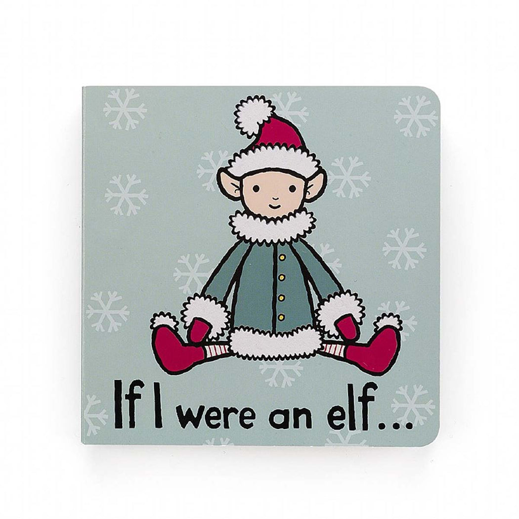 If I were an Elf Book - Lockwood Shop - Jellycat