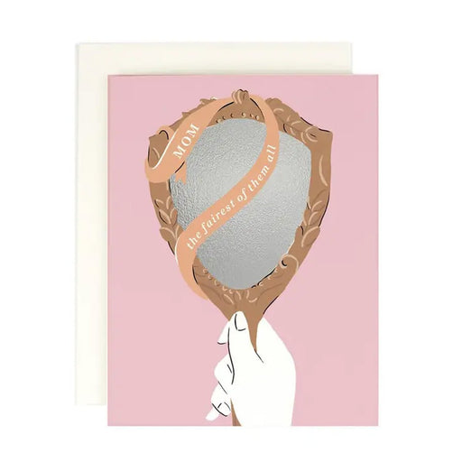 Mom Fairest Mirror Greeting Card - Lockwood Shop - Amy Heitman