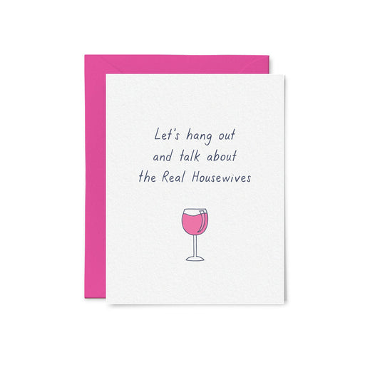 Real Housewives Greeting Card - Lockwood Shop - Tiny Hooray / Little Goat Paper Co