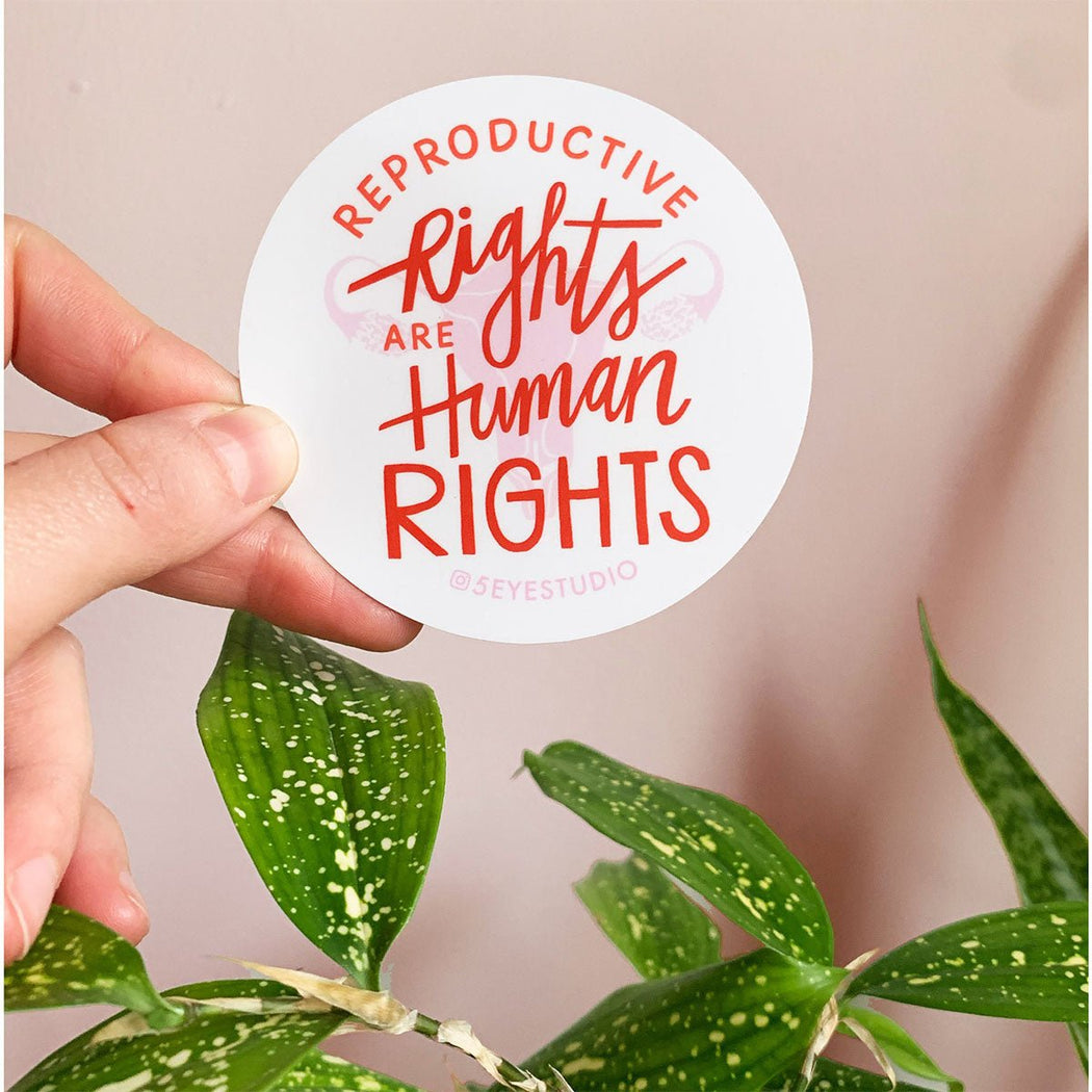 Reproductive Rights Sticker - Lockwood Shop - 5 Eye Studio