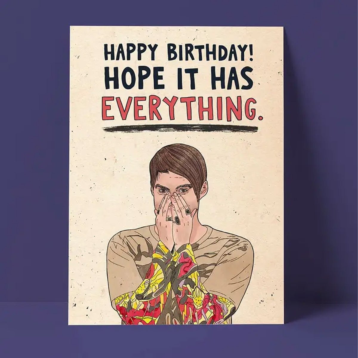 Stefon BDay Has Everything Greeting Card - Lockwood Shop - Pretty Good Cards
