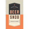Stuff Every Beer Snob Should Know - Lockwood Shop - Penguin Random House