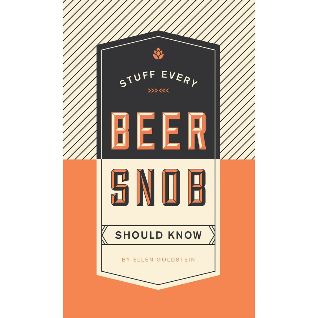 Stuff Every Beer Snob Should Know - Lockwood Shop - Penguin Random House