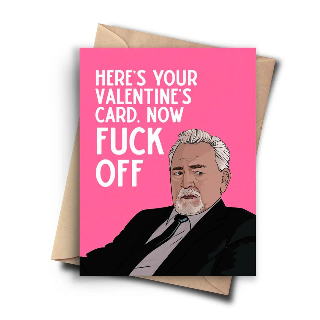 Succession Fuck Off Valentine Card - Lockwood Shop - Pop Cult Paper