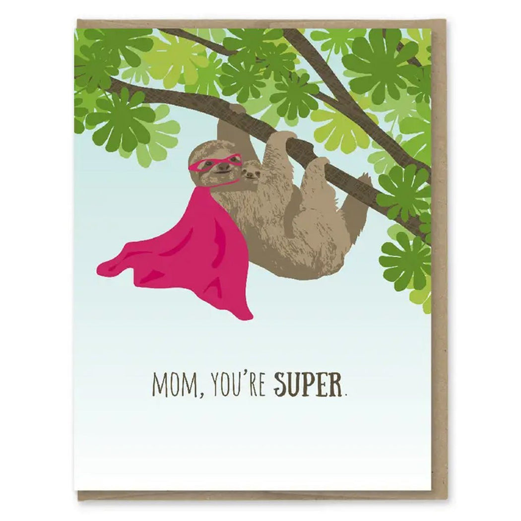 Super Mom Sloth Greeting Card - Lockwood Shop - Modern Printed Matter