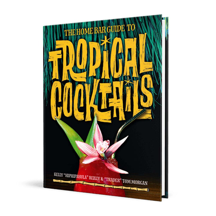 The Home Bar Guide to Tropical Cocktails - Lockwood Shop - IPG