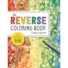 The Reverse Coloring Book - Lockwood Shop - Workman Publishing