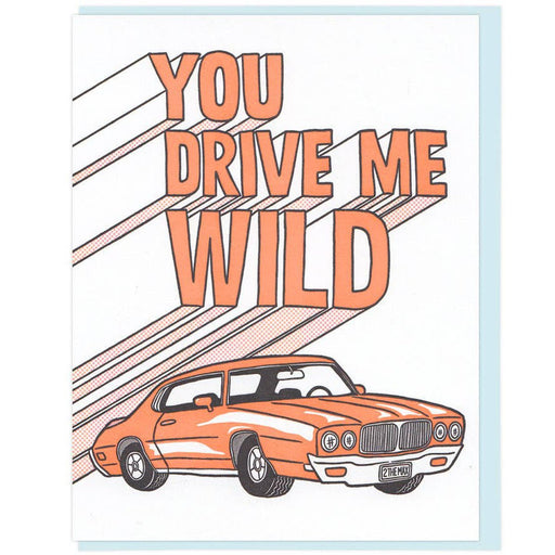 You Drive Me Wild Greeting Card - Lockwood Shop - Lucky Horse