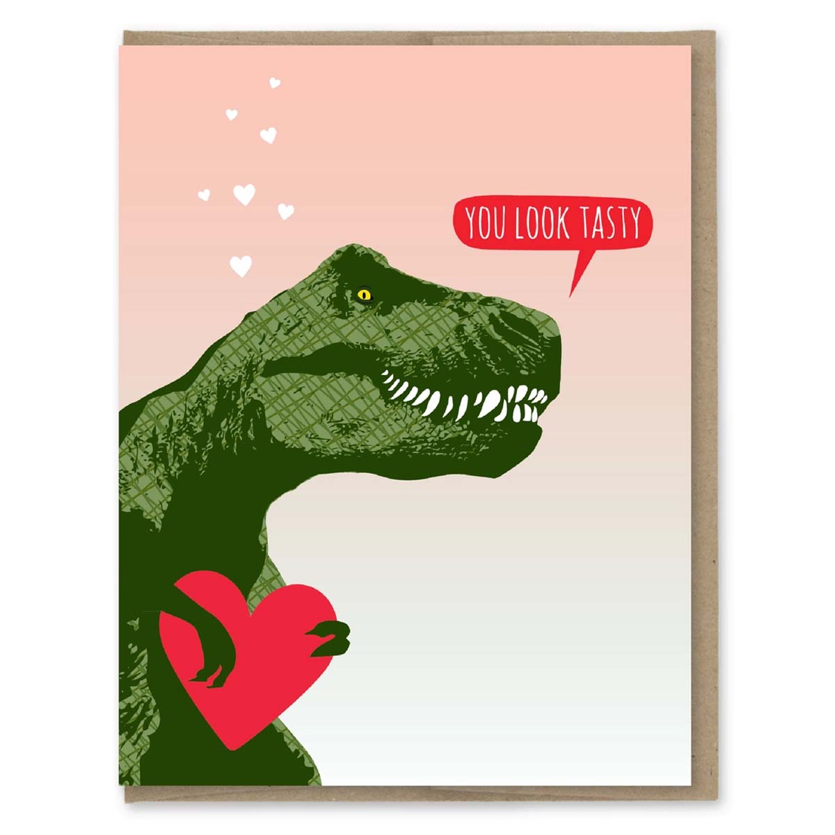 You Look Tasty TREX Greeting Card - Lockwood Shop - Modern Printed Matter